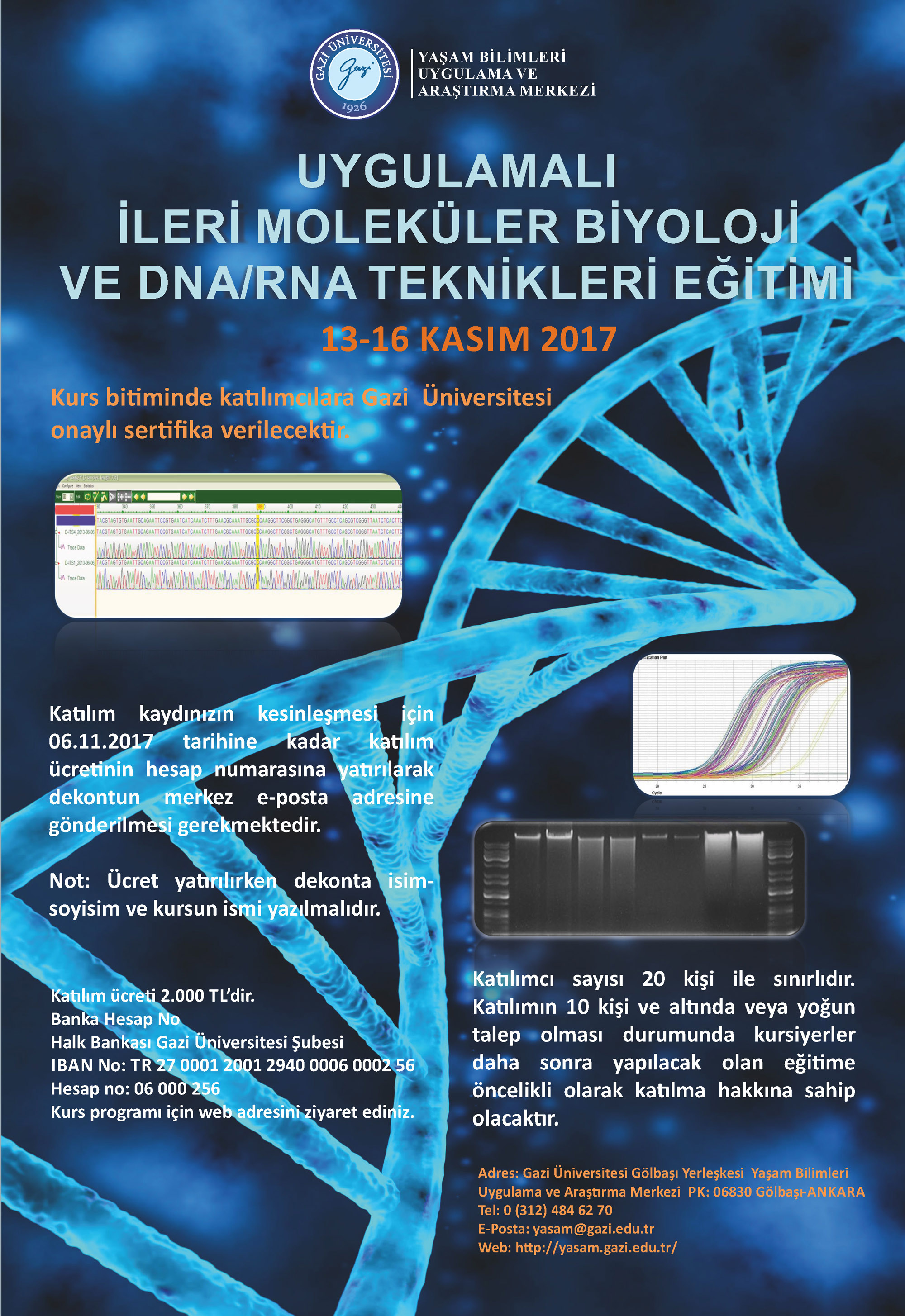 Uygulamalı İleri Moleküler Biyoloji Ve DNA/RNA Teknikleri Eğitimi ...