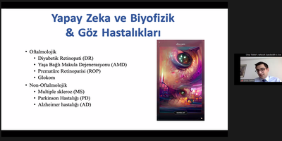 Üniversitemizde “Göz Hastalıkları ve Biyofizikte Görüntü İşleme & Yapay Zekâ” Konulu Konferans Düzenlendi