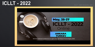 ICLLT-2022, 3rd International Light and Light-Based Technologies Conference begins
