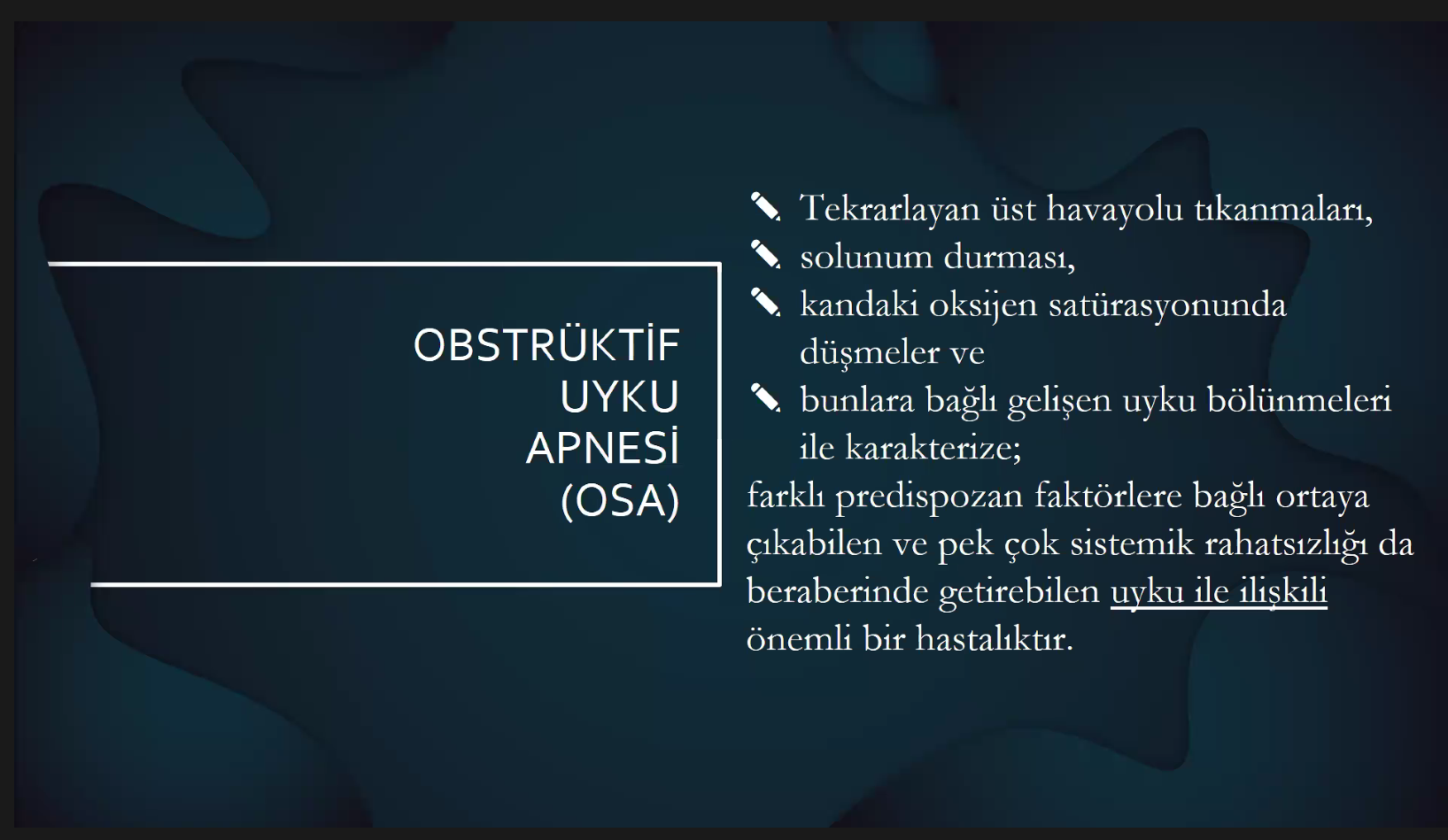 Gazi Üniversitesi Diş Hekimliği Fakültesi Bilim Söyleşileri: “Uyku Apnesi Tedavisinde Diş Hekimliği Uygulamaları”-1