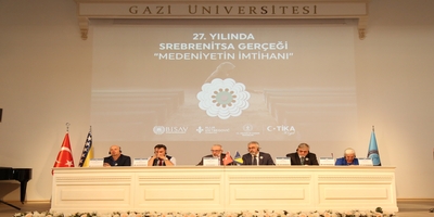 “27. Yılında Srebrenitsa Gerçeği: Medeniyetin İmtihanı Paneli” Üniversitemizin Ev Sahipliğinde Gerçekleştirildi