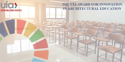 Mimarlık Fakültesi Mimarlık Bölümüne International Union of Architects’den (UIA) Ödül 