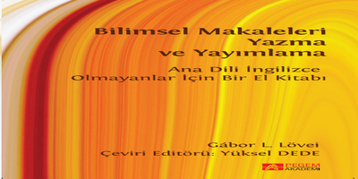 Üniversitemiz Öğretim Üyesi Prof. Dr. Yüksel Dede Editörlüğünde Yeni Bir Kitap…