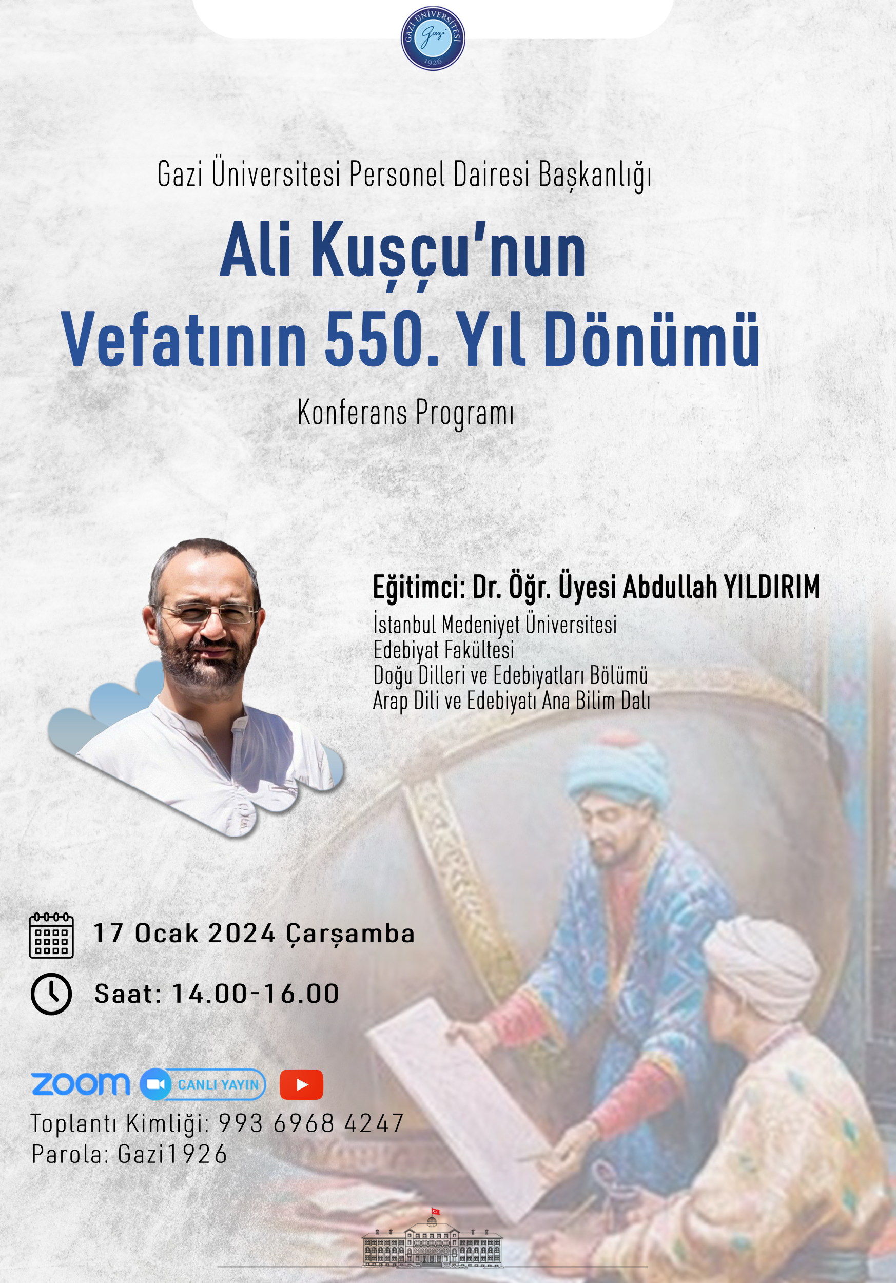 Ali Kuşcu'nun Vefatının 550. Yıl Dönümü