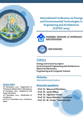 International Conference on Energy and Environmental Technologies in Engineering and Architecture (ICETEA 2024)