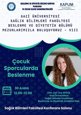 Mezunlarımızla Buluşuyoruz VIII: Çocuk Sporcularda Beslenme