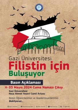 Gazi Üniversitesi Filistin İçin Buluşuyor