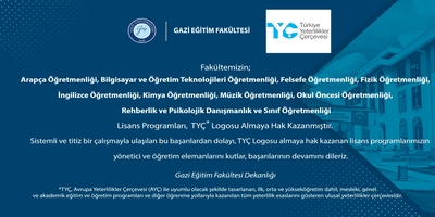 Gazi Eğitim Fakültesinde 10 Lisans Programı Türkiye Yeterlilikler Çerçevesi (TYÇ) Kapsamında Uluslararası Tanınırlık Kazandı