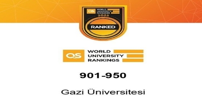 Gazi Üniversitesi QS Dünya Sıralamalarında Yeniden İlk 1000’de