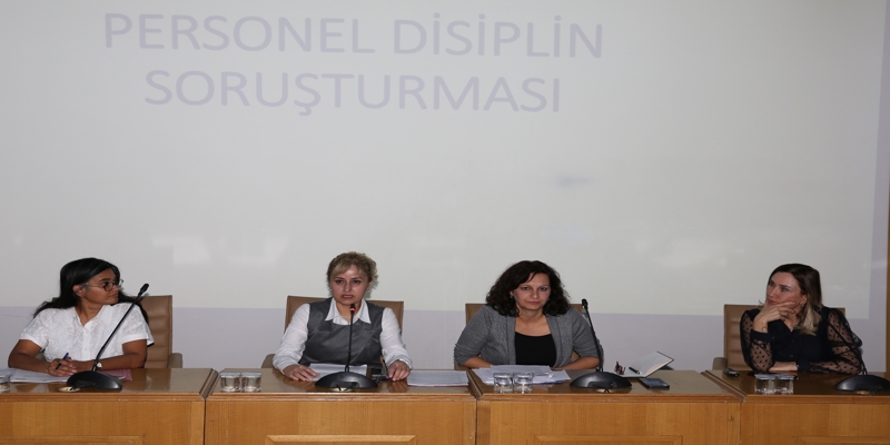 Hizmet İçi Eğitim:  “657 Sayılı Devlet Memurları Kanununa Göre Disiplin İşlemleri”