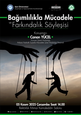 Bağımlılıkla Mücadele ve Farkındalık Söyleşisi
