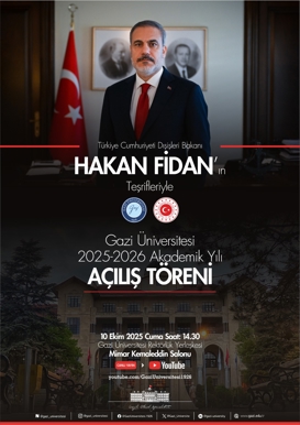 Gazi Üniversitesi 2025-2026 Akademik Yılı Açılış Töreni
