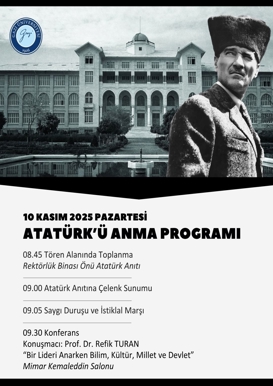 10 Kasım Gazi Mustafa Kemal Atatürk'ü Anma Programı