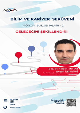 Bilim ve Kariyer Serüveni-NÖROM Buluşmaları 2