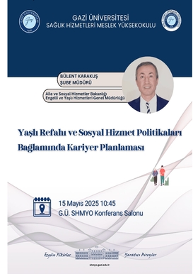 Yaşlı Refahı ve Sosyal Hizmet Politikaları Bağlamında Kariyer Planlaması