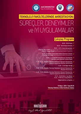 Teknoloji Fakültelerinde Akreditasyon: Süreçler, Deneyimler ve İyi Uygulamalar