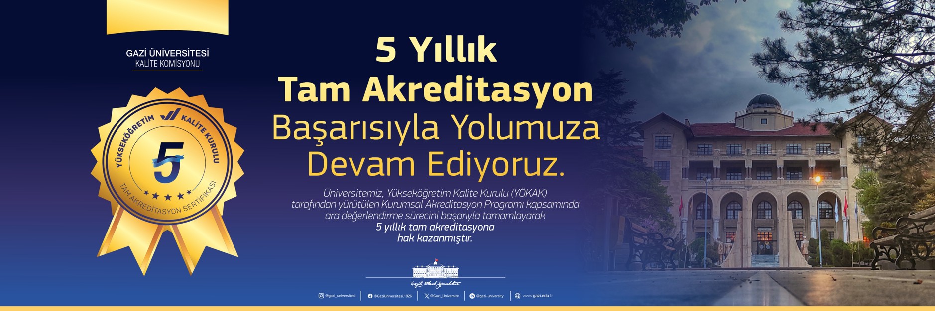 kalite 5 yıllık tam akreditasyon