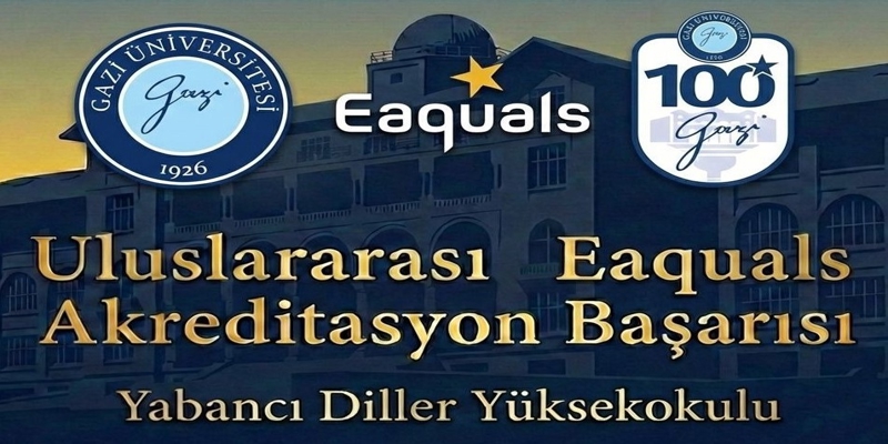 Yabancı Diller Yüksekokulundan Uluslararası Eaquals Akreditasyon Başarısı