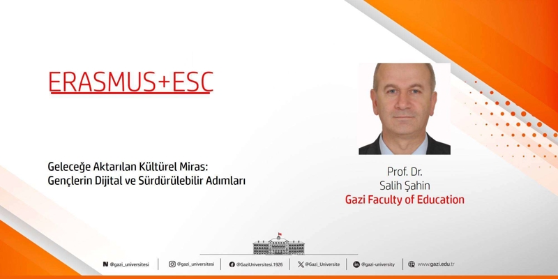 Prof. Dr. Salih Şahin’s Erasmus+ ESC Project Has Been Approved