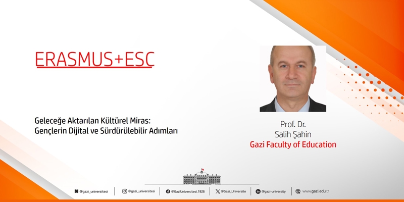 Prof. Dr. Salih Şahin’s Erasmus+ ESC Project Has Been Approved