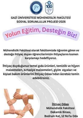 Mühendislik Fakültesi Sosyal Sorumluluk Projesi 2026: Yolun Eğitim, Desteğin Biz
