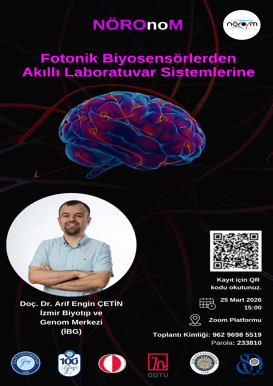 NÖROnoM: Fotonik Biyosensörlerden Akıllı Laboratuvar Sistemlerine
