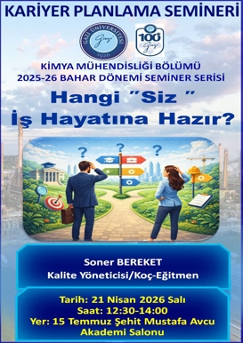 Kariyer Planlama Semineri: Hangi ''Siz'' İş Hayatına Hazır?