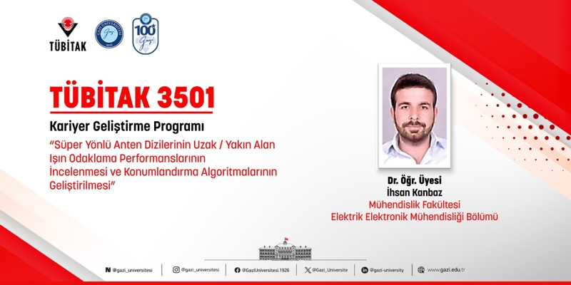 Dr. Öğr. Üyesi İhsan Kanbaz’ın TÜBİTAK 3501 Projesi Kabul Edildi