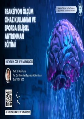 Reaksiyon Ölçüm Cihaz Kullanımı ve Sporda Bilişsel Antrenman Eğitimi