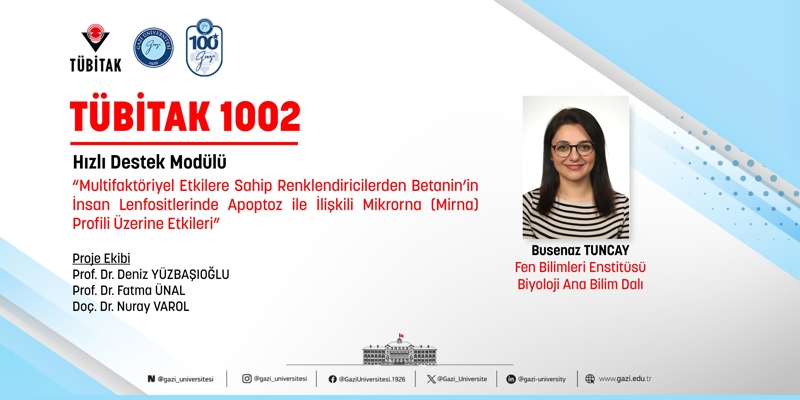 Öğrencimiz Busenaz Tuncay’ın TÜBİTAK 1002 Projesi kabul edildi