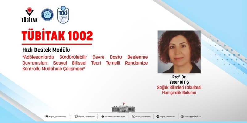 The TÜBİTAK 1002 Project of Prof. Dr. Yeter Kitiş Was Accepted