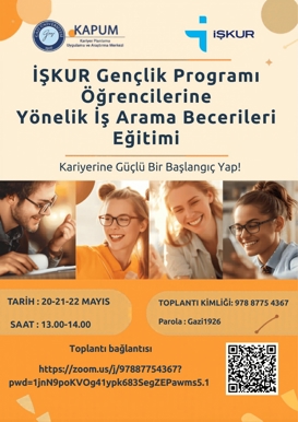 İŞKUR Gençlik Programı Öğrencilerine Yönelik İş Arama Becerileri Eğitimi