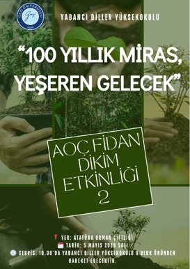 "100 Yıllık Miras, Yeşeren Gelecek" AOÇ Fidan Dikim Etkinliği 2