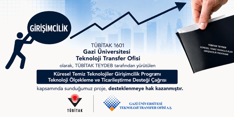Gazi Üniversitesi Teknoloji Transfer Ofisi A.Ş.'nin TÜBİTAK 1601 Projesi Desteklenmeye Hak Kazandı!