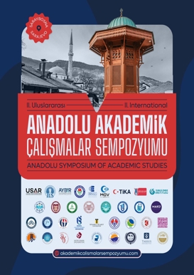 II. Uluslararası Anadolu  Akademik Çalışmalar Sempozyumu