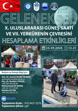 Geleneksel X. Uluslararası Güneş Saati ve VII. Yerkürenin Çevresini Hesaplama Etkinlikleri