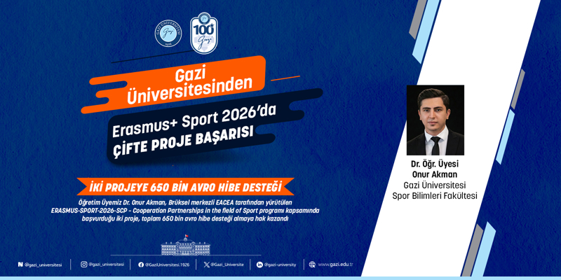 Gazi Üniversitesinden İki Erasmus Projesine Önemli Katkı