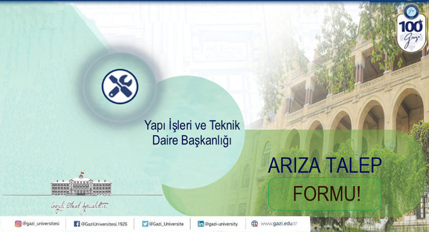 Başkanlığımız Arıza Talep Formu 100.Yıl