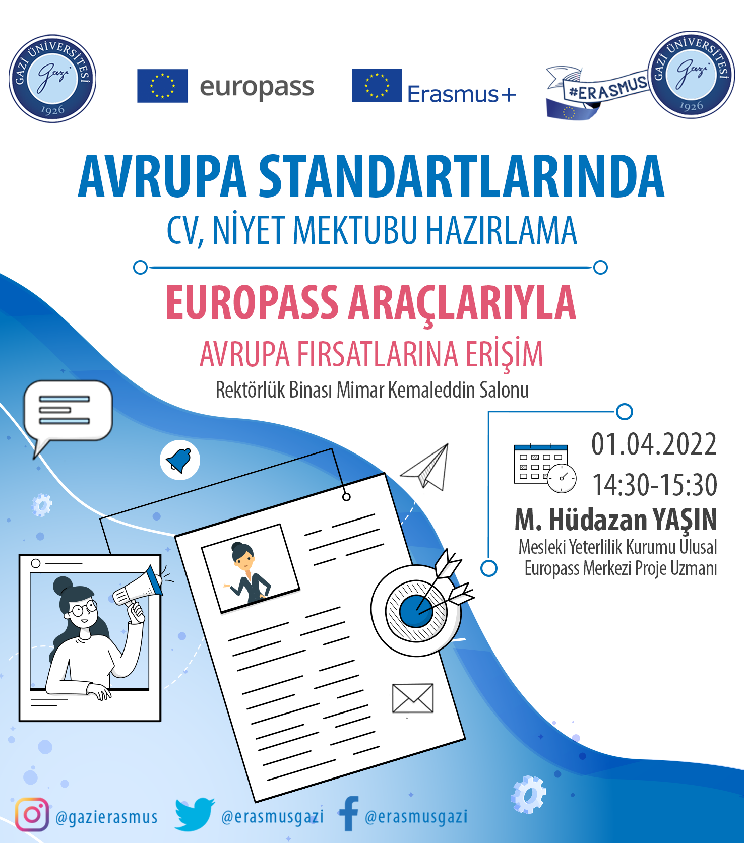 Avrupa Standartlarında CV, Niyet Mektubu Hazırlama Konferansı -1