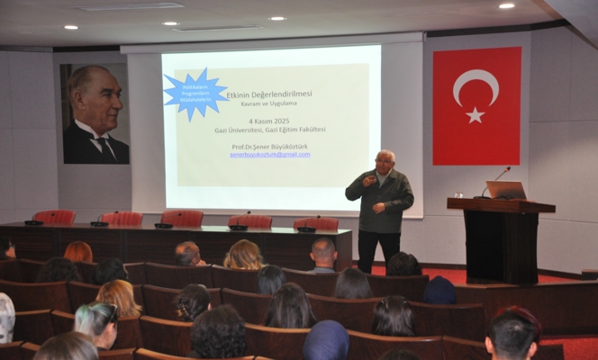 Eğitimde Ölçme ve Değerlendirme Ana Bilim Dalından “Etkinin Değerlendirilmesi: Kavram ve Uygulama” Konferansı