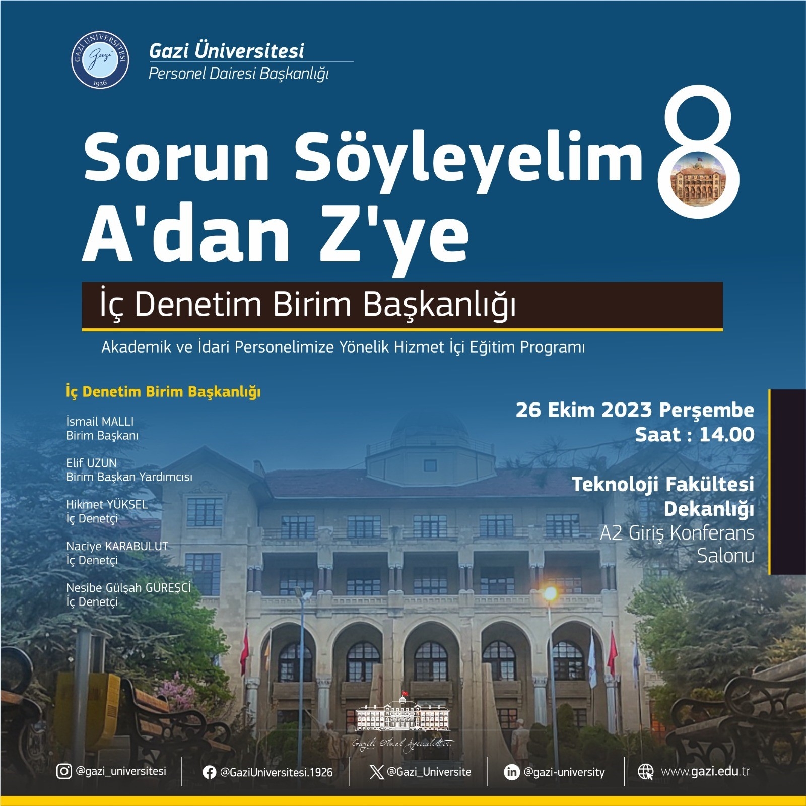  Sorun Söyleyelim 8  “A’dan Z’ye İç  Denetim Birim  Başkanlığı” Afiş -1