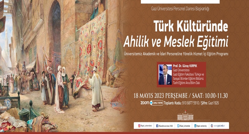 Türk Kültüründe Ahilik ve Meslek Eğitimi