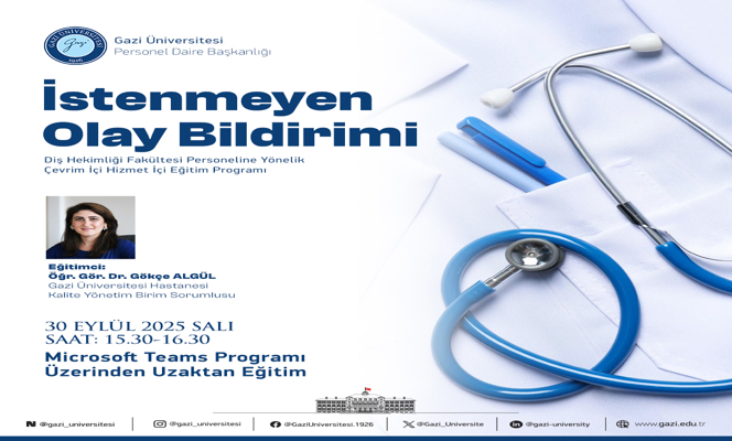 İstenmeyen Olay Bildirimi Konulu Hizmet İçi Eğitim Programı Düzenlenmiştir.