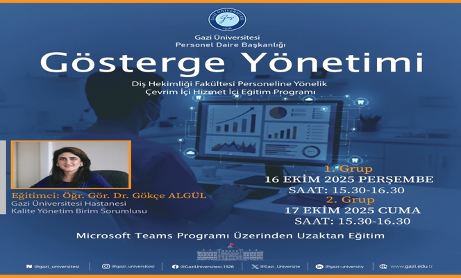 Gösterge Yönetimi Konulu Hizmet İçi Eğitim Programı Düzenlenmiştir.