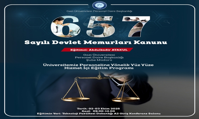 657 Sayılı Devlet Memurları Kanunu Konulu Hizmet İçi Eğitim Programı Düzenlenmiştir.