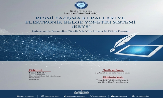 Resmi Yazışma Kuralları ve Elektronik Belge Yönetim Sistemi (EBYS) Konulu Hizmet İçi Eğitim Programı Düzenlenmiştir.