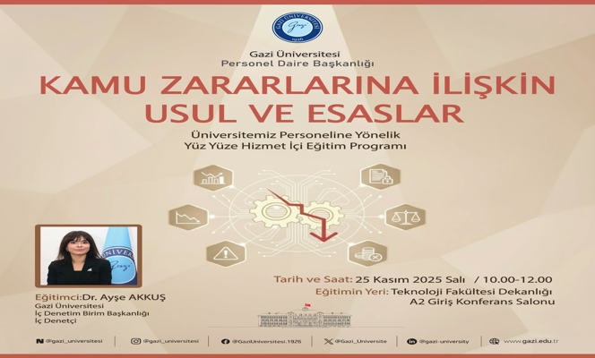 Kamu Zararlarına İlişkin Usul ve Esaslar Konulu Hizmet İçi Eğitim Programı Düzenlenmiştir.
