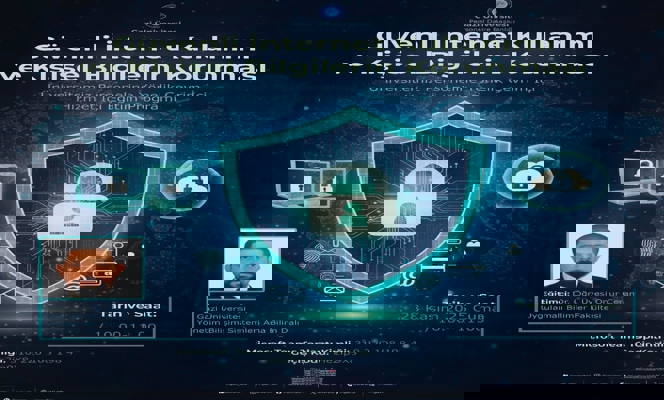 Güvenli İnternet Kullanımı ve Kişisel Bilgilerin Korunması Konulu Hizmet İçi Eğitim Programı Düzenlenmiştir.