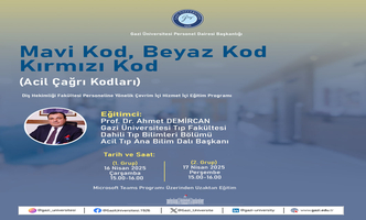 Mavi Kod, Beyaz Kod, Kırmızı Kod (Acil Çağrı Kodları) Konulu Hizmet İçi Eğitim Programı Düzenlenmiştir.