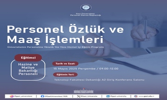 Personel Özlük ve Maaş İşlemleri Konulu Hizmet İçi Eğitim Programı Düzenlenmiştir.